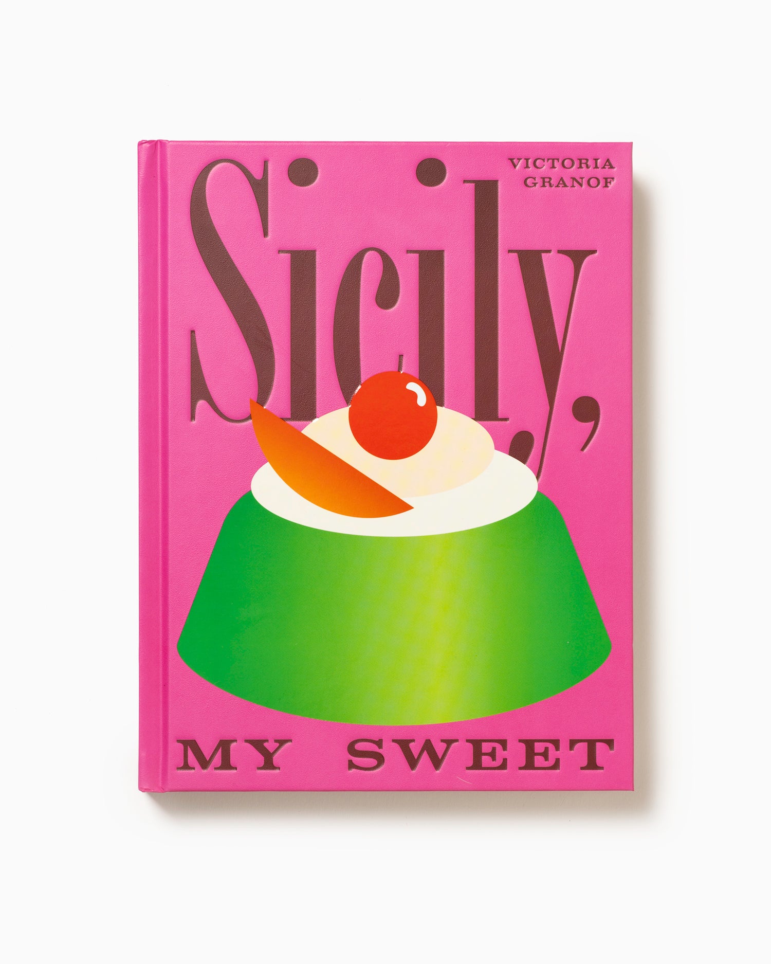 Sicily, My Sweet